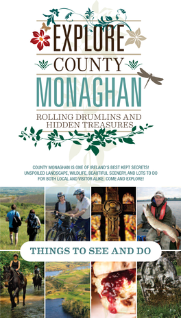 Things to See and Do Our Monaghan Story
