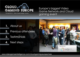 Europe's Biggest Video Game Network and Cloud Gaming Event 1