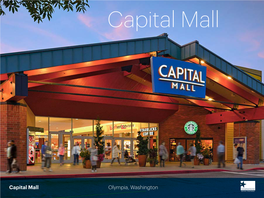 Capital Mall Olympia, Washington Eclectic Market of Outdoor Enthusiasts, Fashionistas, Legislators, Military and Students TACOMA, WA