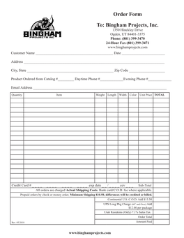 Order Form To: Bingham Projects, Inc
