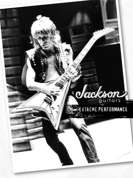 Jackson Guitars Manufacturing Had Established Itself As the Premier “Hot Rod Guitar” Custom Shop