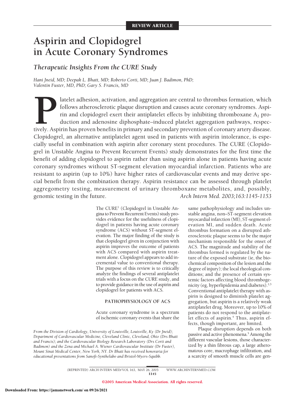 Aspirin and Clopidogrel in Acute Coronary Syndromes Therapeutic Insights from the CURE Study