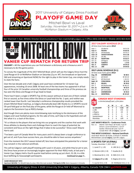 University of Calgary Dinos • 2500 University Drive NW • Calgary, Alberta, Canada T2N 1N4 • Godinos.Com 2017 DINOS GAME DAY • Page 2