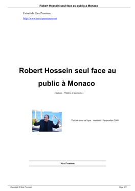 Robert Hossein Seul Face Au Public À Monaco