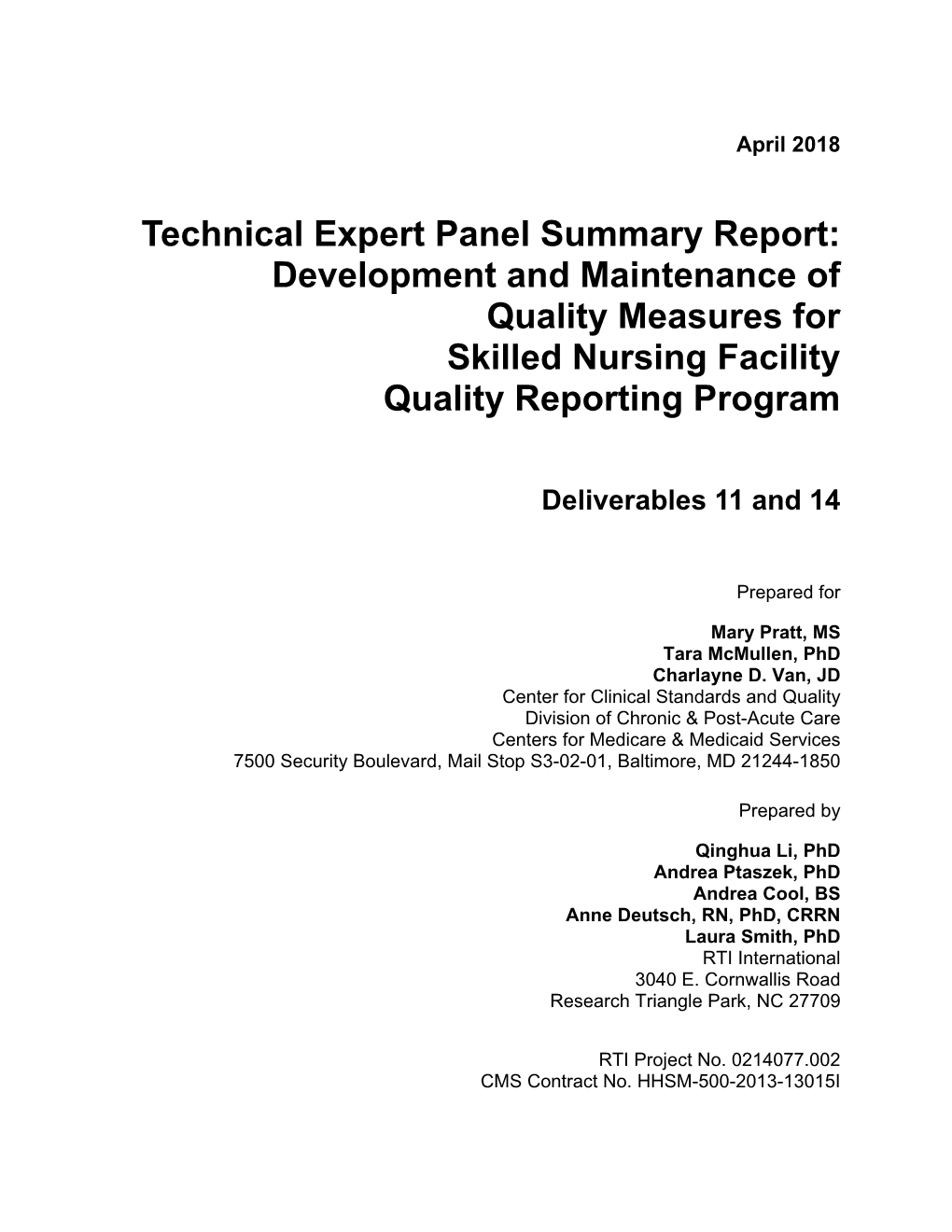 Technical Expert Panel Summary Report: Development and Maintenance of Quality Measures for Skilled Nursing Facility Quality Reporting Program