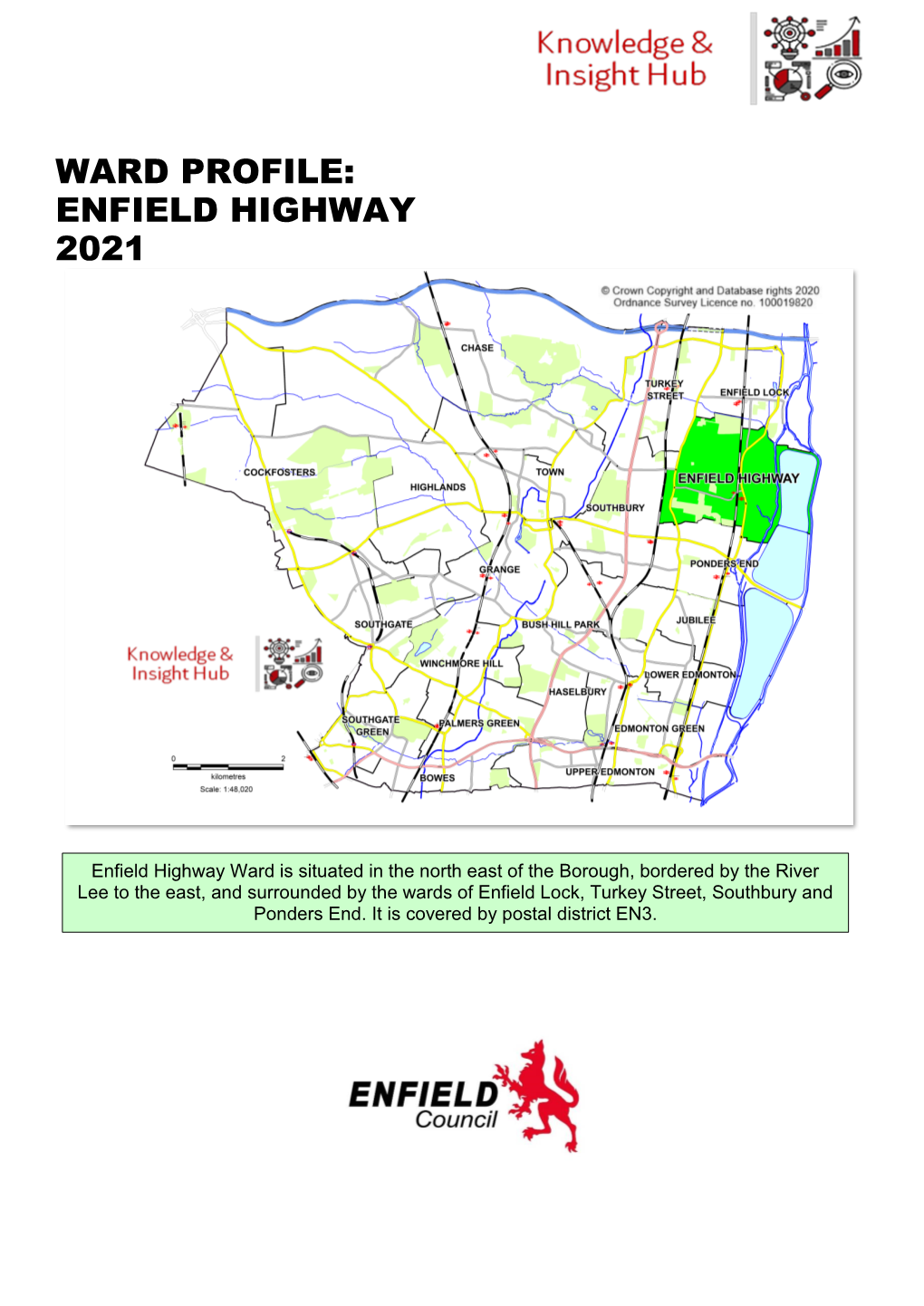 Ward Profile: Enfield Highway 2021