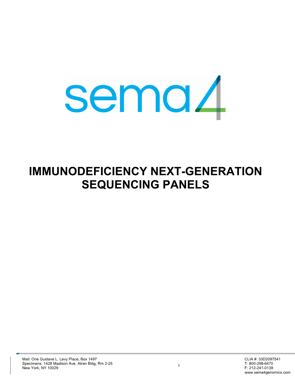 Immunodeficiency Next-Generation Sequencing Panels