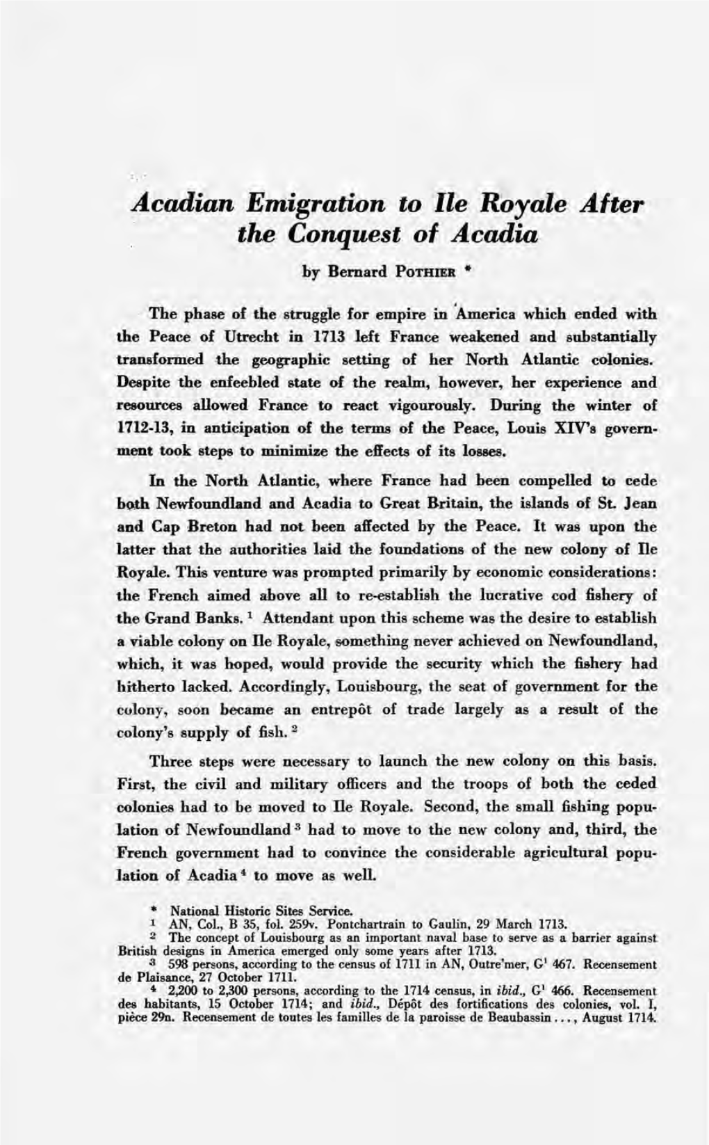 Acadian Emigration to Lle Royale After · . the Conquest of Acadia