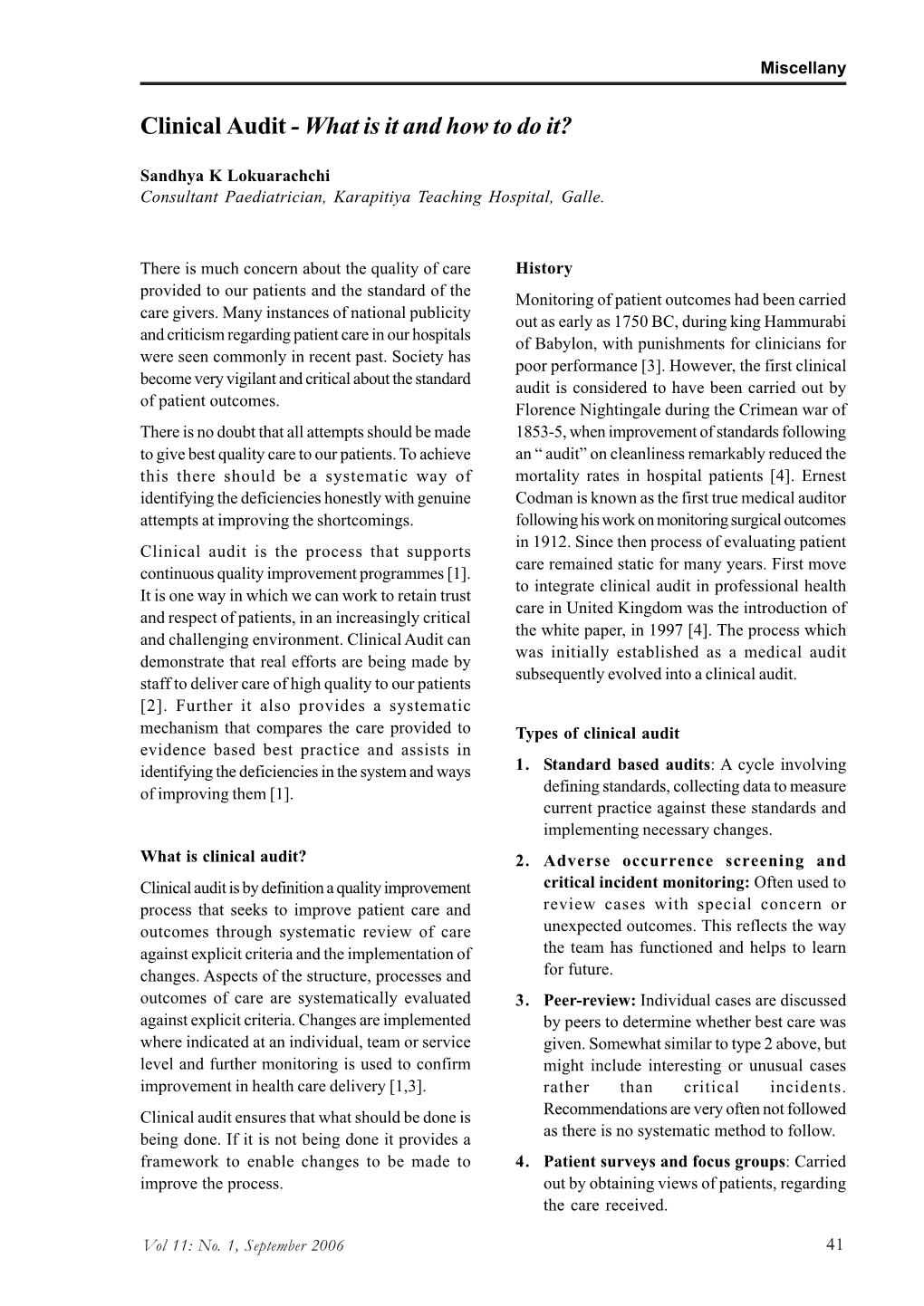 Clinical Audit - What Is It and How to Do It?