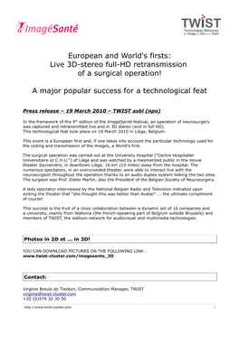 Live 3D-Stereo Full-HD Retransmission of a Surgical Operation!