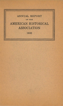 AMERICAN HISTORICAL ASSOCIATION 1932 R '