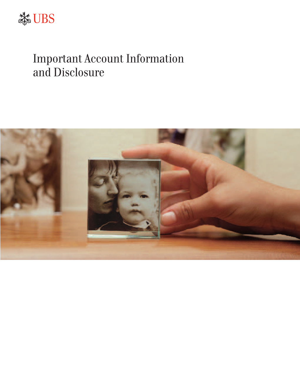 Important Account Information and Disclosure