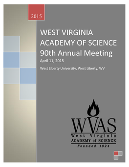 WEST VIRGINIA ACADEMY of SCIENCE 90Th Annual Meeting April 11, 2015