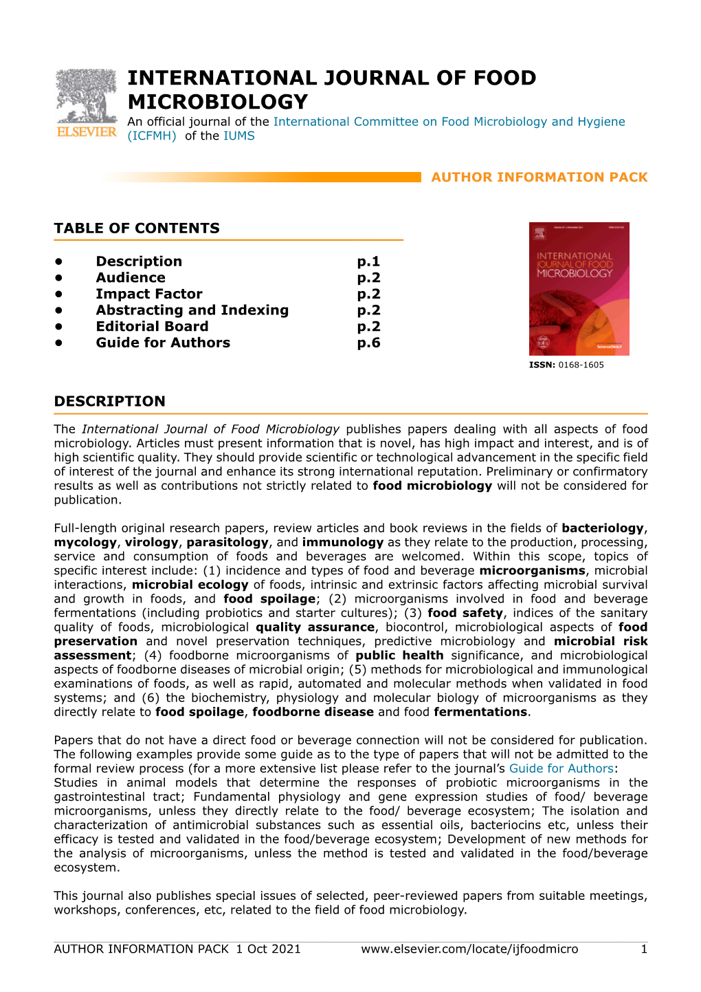 INTERNATIONAL JOURNAL of FOOD MICROBIOLOGY an Official Journal of the International Committee on Food Microbiology and Hygiene (ICFMH) of the IUMS