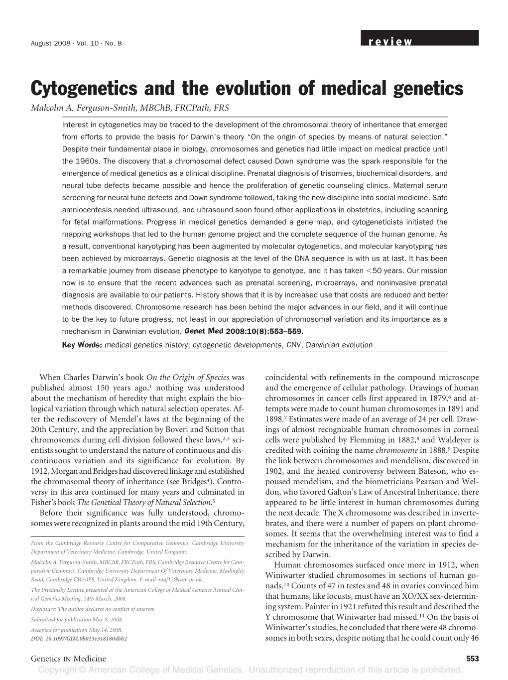 Cytogenetics and the Evolution of Medical Genetics Malcolm A