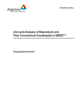 Life-Cycle Analysis of Bioproducts and Their Conventional Counterparts in GREET™