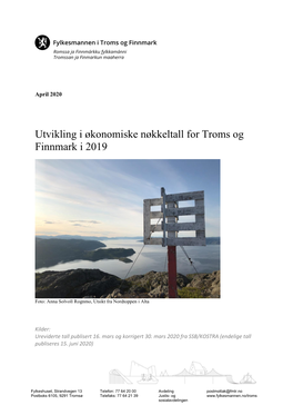 Utvikling I Økonomiske Nøkkeltall for Troms Og Finnmark I 2019