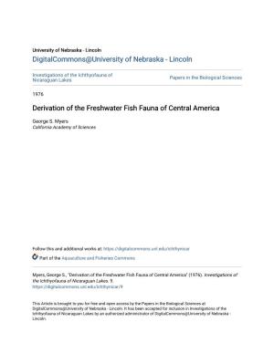 Derivation of the Freshwater Fish Fauna of Central America