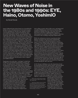 New Waves of Noise in the 1980S and 1990S: EYE, Haino, Otomo, Yoshimio