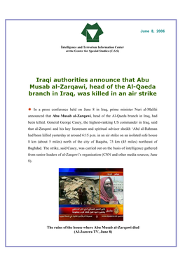 Abu Musab Al-Zarqawi, Head of the Al-Qaeda Branch in Iraq, Was Killed in an Air Strike