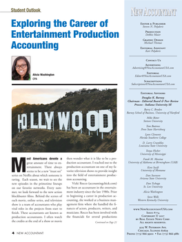 Exploring the Career of Entertainment Production Accounting Continued from Page 4