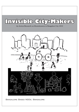 Bangalore Based Ngos, Bangalore Invisible City Makers