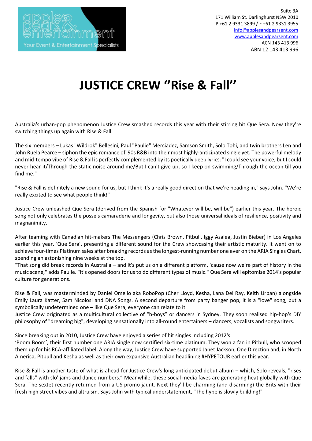 JUSTICE CREW ‘’Rise & Fall’’