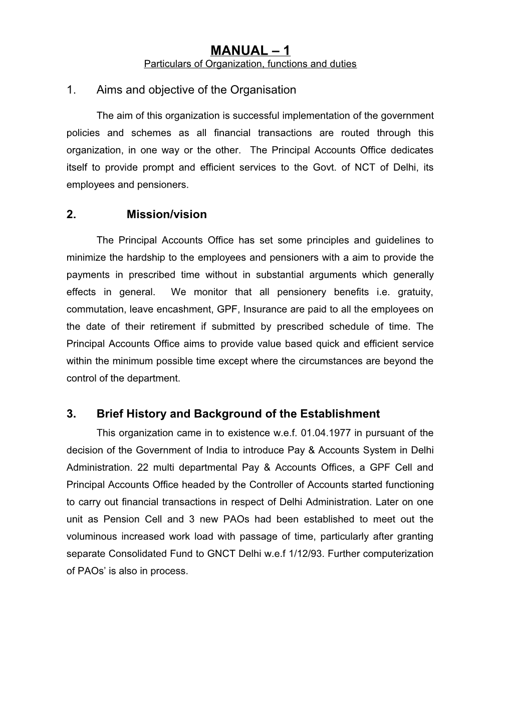 Particulars of Organization, Functions and Duties