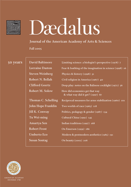 Views Expressed Are Those of the Author of Each Article, and Not Necessarily of Claims for Missing Issues Will Be Honored Free the American Academy of Arts & Sciences