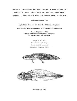 Guide to Inventory and Monitoring of Amphibians on Fort A.P. Hill, Fort Belvoir, Marine Corps Base Quantico, and Prince William Forest Park, Virginia