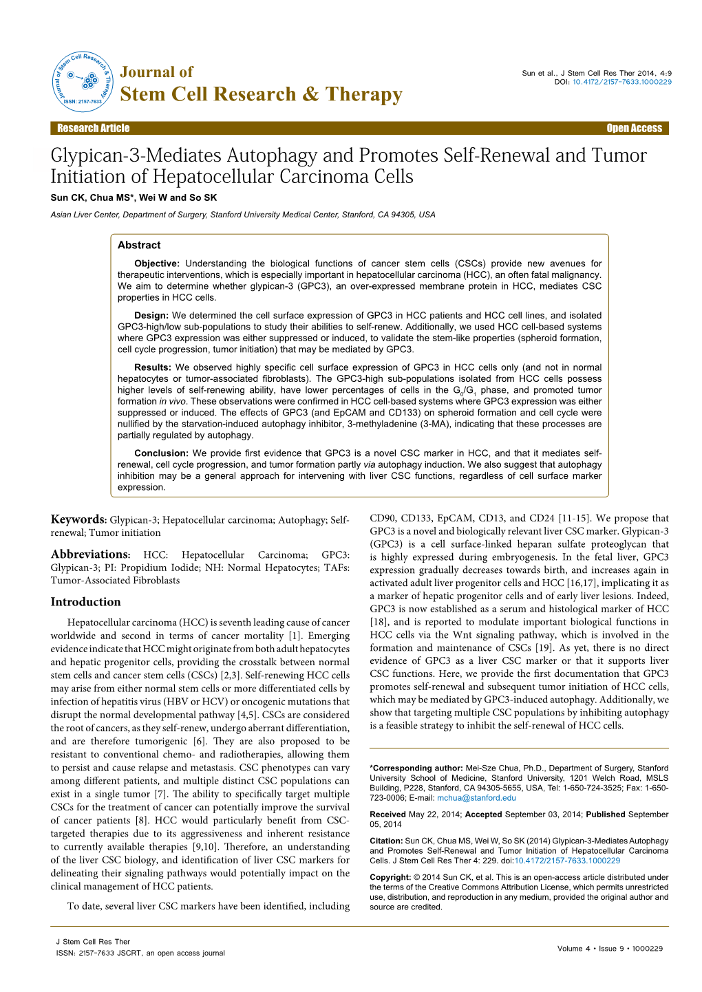 Glypican-3-Mediates Autophagy and Promotes Self-Renewal and Tumor Initiation of Hepatocellular Carcinoma Cells