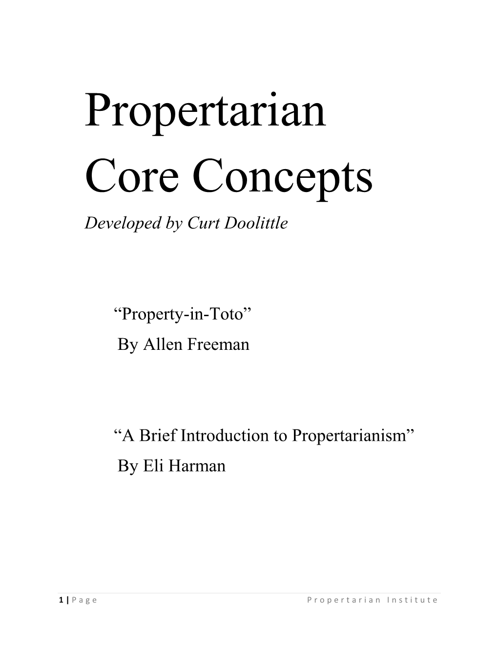 Propertarian Core Concepts Developed by Curt Doolittle