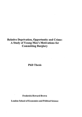 Relative Deprivation, Opportunity and Crime: a Study of Young Men’S Motivations for Committing Burglary