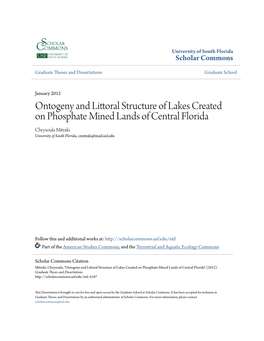 Ontogeny and Littoral Structure of Lakes Created on Phosphate Mined Lands of Central Florida Chrysoula Mitraki University of South Florida, Cmitraki@Mail.Usf.Edu