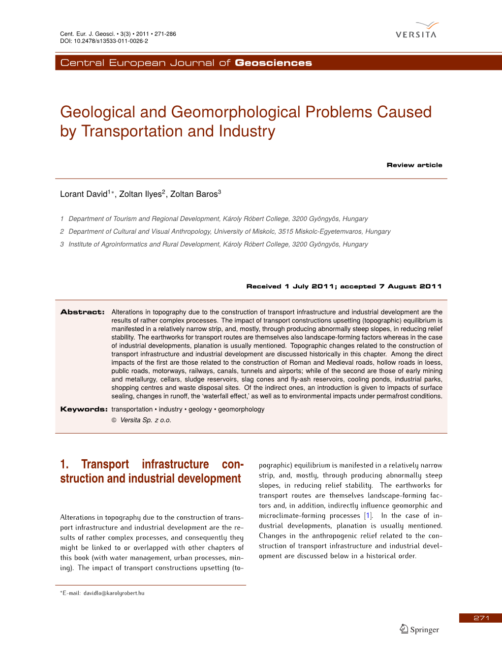 Geological and Geomorphological Problems Caused by Transportation and Industry