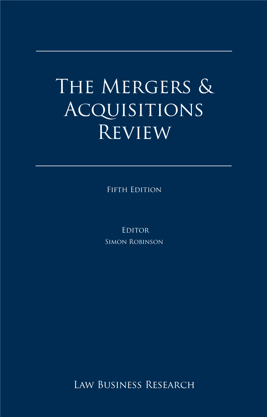 The Mergers & Acquisitions Review