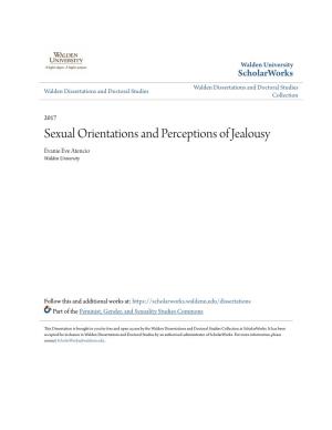 Sexual Orientations and Perceptions of Jealousy Evanie Eve Atencio Walden University