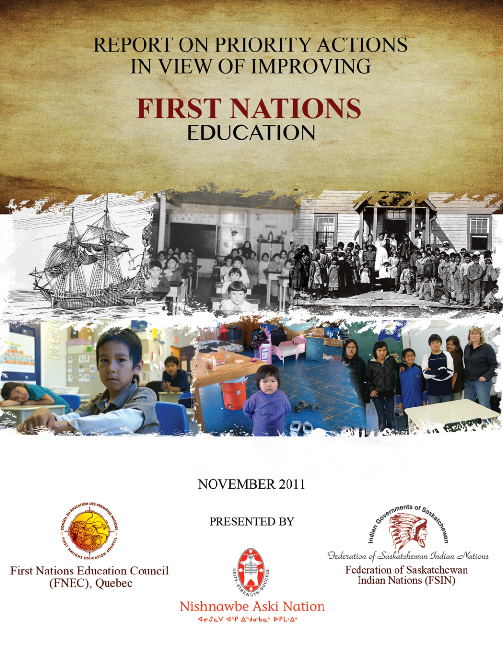 Report in Priority Actions in View of Improving First Nations Education