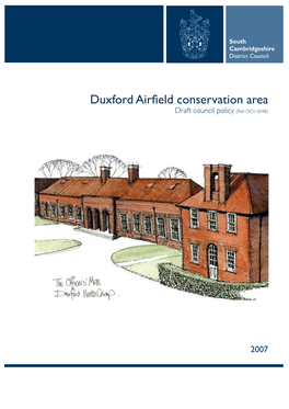 Duxford Airfield Conservation Area Appraisal 2007 Full