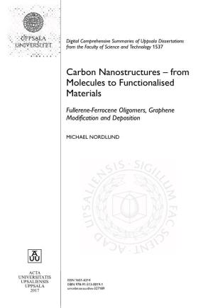 Carbon Nanostructures – from Molecules to Functionalised Materials
