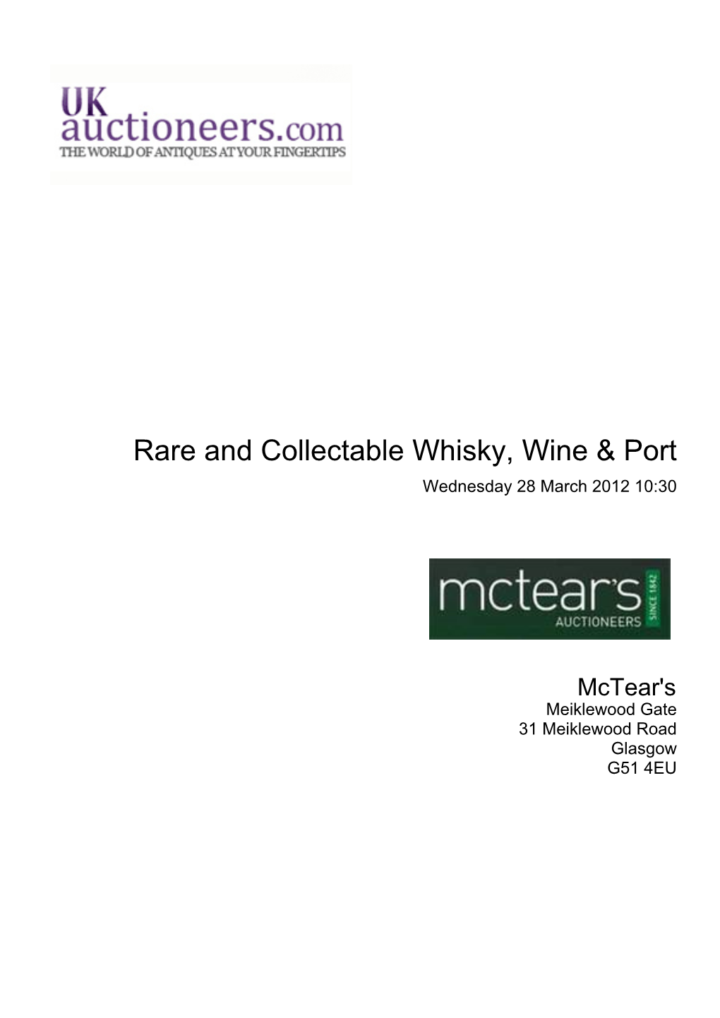 Rare and Collectable Whisky, Wine & Port