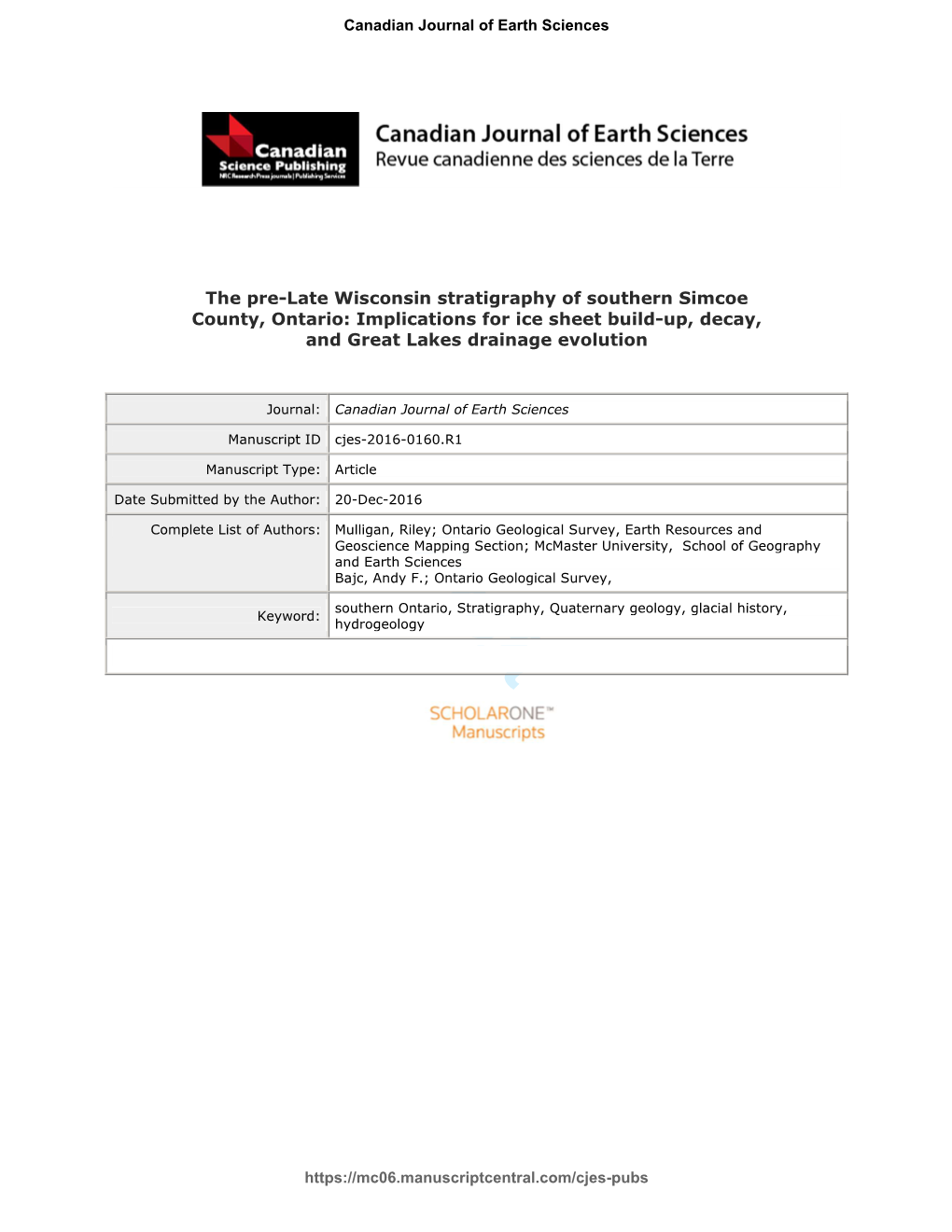 The Pre-Late Wisconsin Stratigraphy of Southern Simcoe County, Ontario: Implications for Ice Sheet Build-Up, Decay, and Great Lakes Drainage Evolution