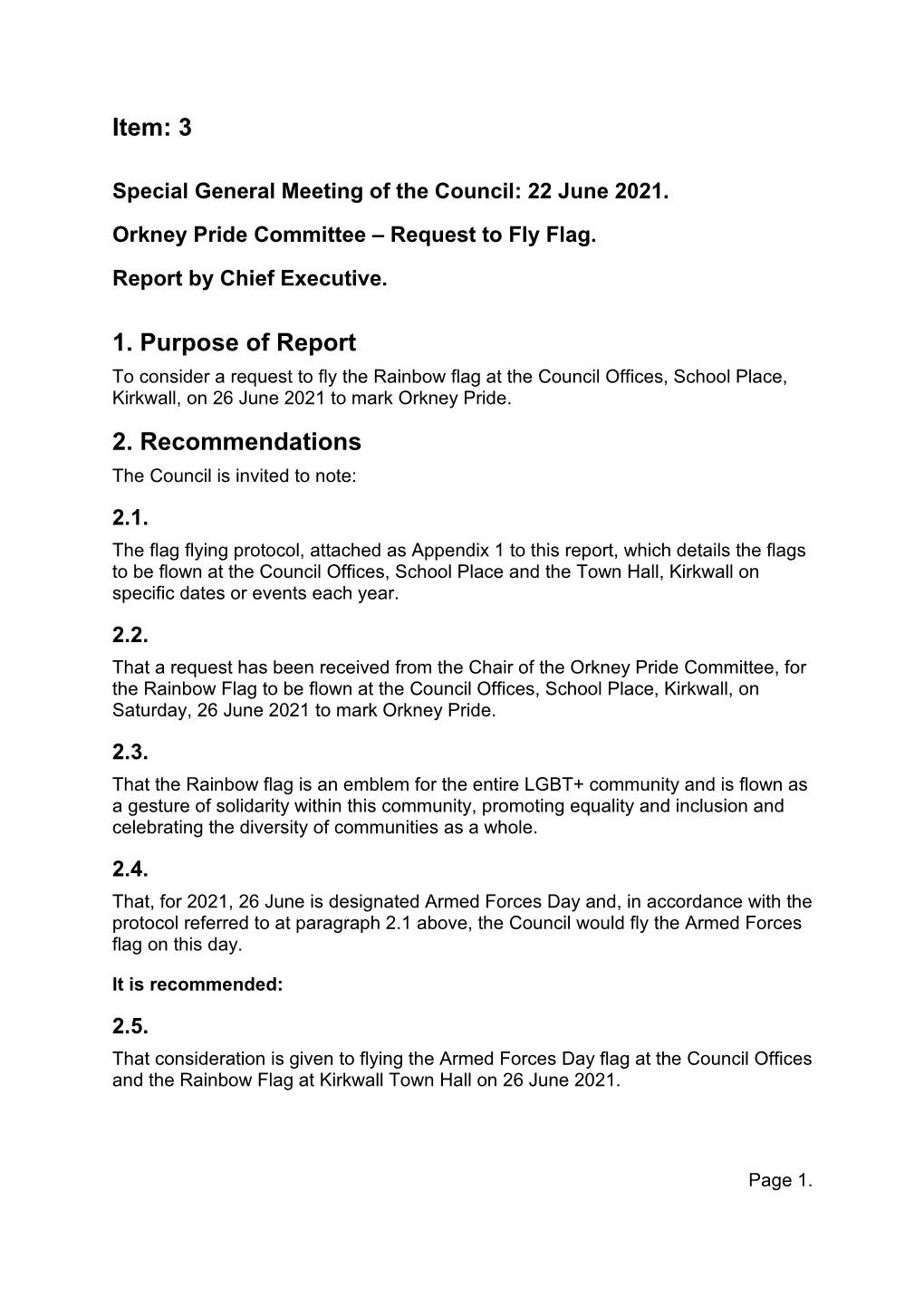 Orkney Pride Committee Request to Fly Flag