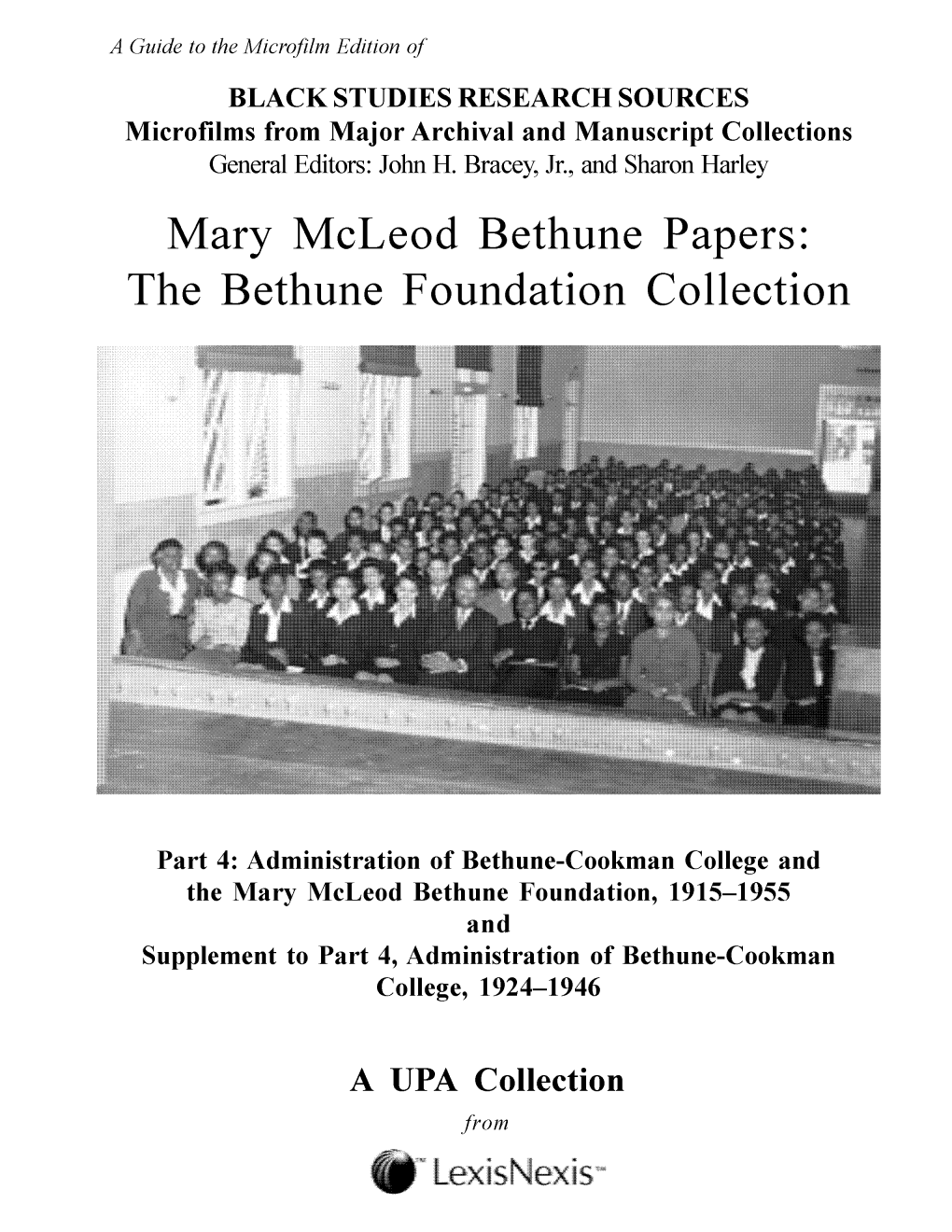 Mary Mcleod Bethune Papers: the Bethune Foundation Collection