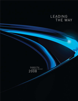 Directv Annual Report 2008 Leading the Way on Your Screen