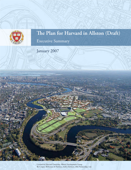 The Plan for Harvard in Allston (Draft) Executive Summary