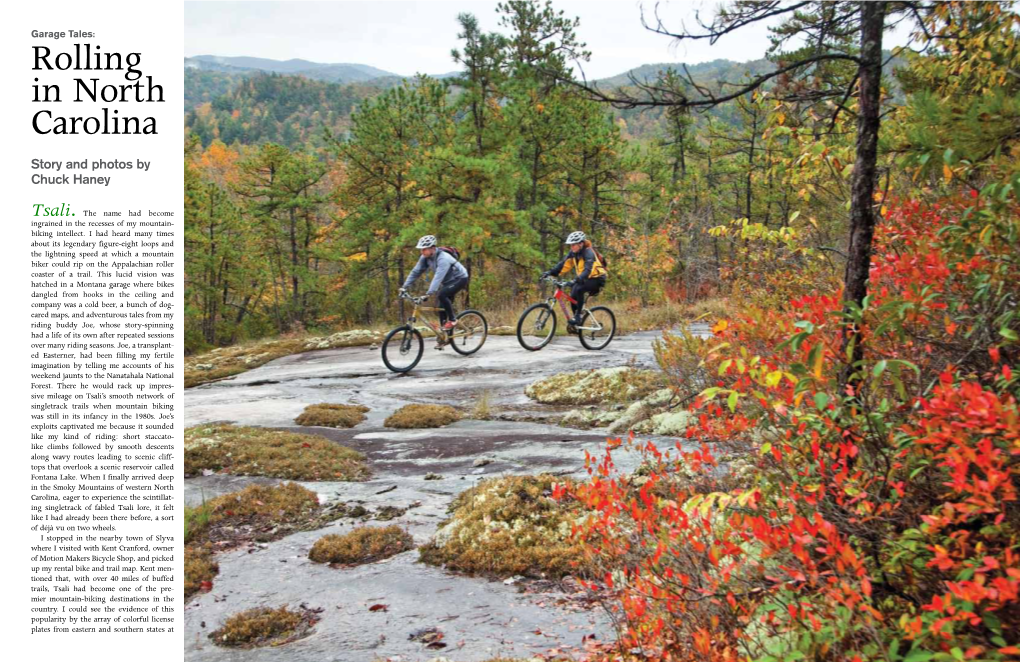 Rolling in North Carolina Story and Photos by Chuck Haney