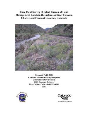 Rare Plant Survey of Select Bureau of Land Management Lands in the Arkansas River Canyon, Chaffee and Fremont Counties, Colorado