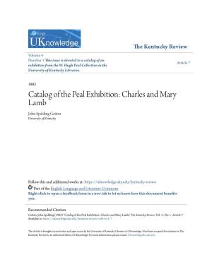 Catalog of the Peal Exhibition: Charles and Mary Lamb John Spalding Gatton University of Kentucky