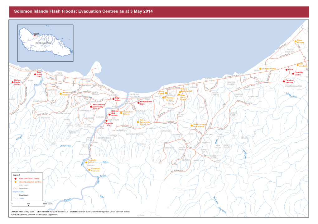 Solomon Islands Flash Floods: Evacuation Centres As at 3 May 2014